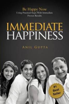 Immediate Happiness: Be Happy NOW Using Practical Steps with Immediate Pr - GOOD