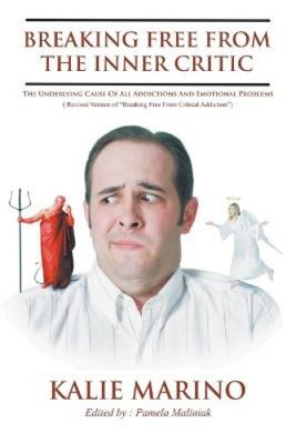 Breaking Free From The Inner Critic: The Underlying Cause of All Addictions