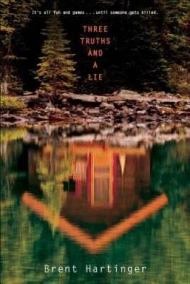 Three Truths and a Lie - Paperback By Hartinger, Brent - GOOD
