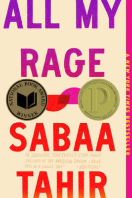 All My Rage: A Novel - Paperback By Tahir, Sabaa - GOOD