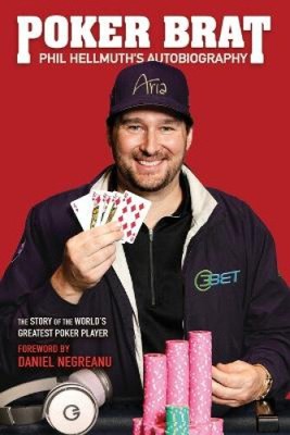 Poker Brat by Hellmuth, Phil