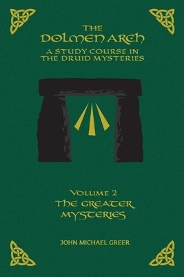 John Michael Gr The DOLMEN ARCH a Study Course in the Dr (Paperback) (UK IMPORT)