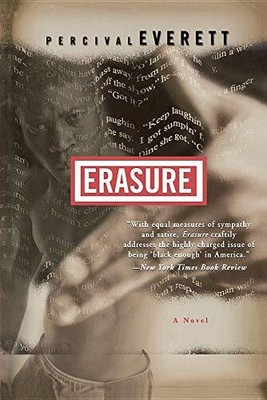 Erasure: A Novel