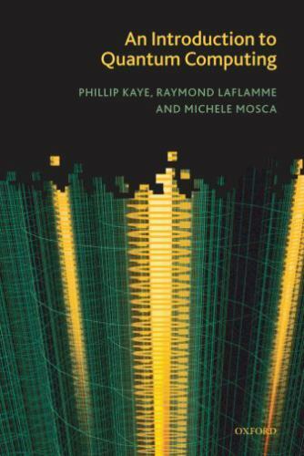 An Introduction to Quantum Computing by Kaye, Phillip, Laflamme, Raymond,