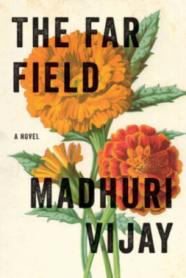 The Far Field - Hardcover By Vijay, Madhuri - VERY GOOD