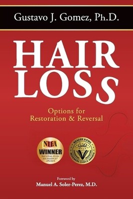 Gustavo J Gomez Hair Loss, Second Edition (Paperback)