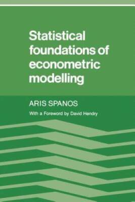 Statistical Foundations of Econometric Modelling - Paperback - GOOD