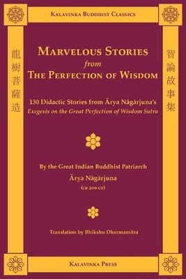 Arya Nagarjuna Marvelous Stories from the Perfection of  (Paperback) (UK IMPORT)