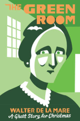 The Green Room: A Ghost Story for Christmas (Seth's Christmas Ghost S - GOOD