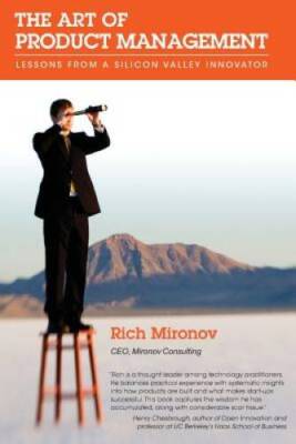 The Art of Product Management: Lessons from a Silicon Vall - VERY GOOD