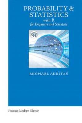 Probability  Statistics with R for Engineers and Scientists (Classic Ver - GOOD