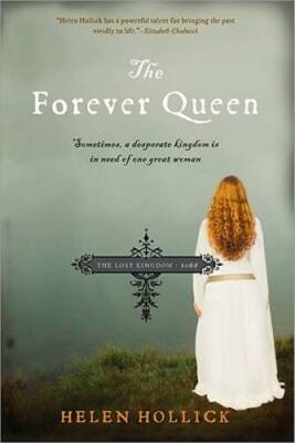 The Forever Queen - Paperback By Hollick, Helen - VERY GOOD