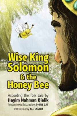 Wise King Solomon  the honey bee (King Solomons wisdom for kids) - GOOD