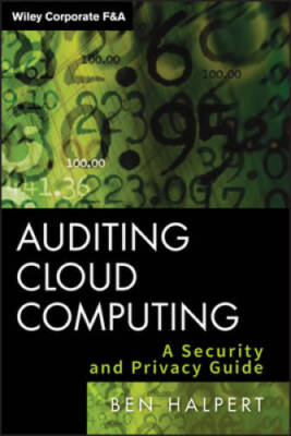 Auditing Cloud Computing: A Security and Privacy Guide - Hardcover - GOOD
