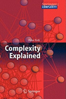 Complexity Explained by Peter Erdi: New
