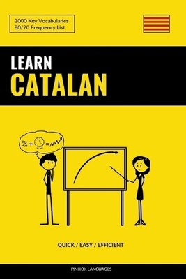 Pinhok Language Learn Catalan - Quick / Easy / Efficien (Paperback) (UK IMPORT)