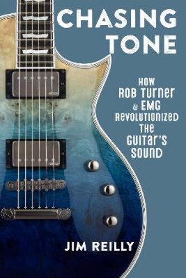 Chasing Tone: How Rob Turner and EMG Revolutionized the Guitar's Sound