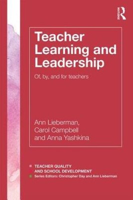 Teacher Learning and Leadership: Of, By, and For Teachers (Teacher Q - VERY GOOD