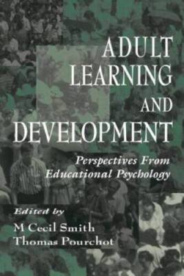 Adult Learning and Development: Perspectives From Educational Psychology  - GOOD