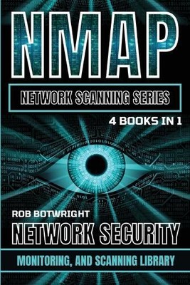 Rob Botwright NMAP Network Scanning Series (Paperback) (UK IMPORT)