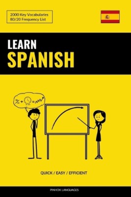 Pinhok Language Learn Spanish - Quick / Easy / Efficien (Paperback) (UK IMPORT)