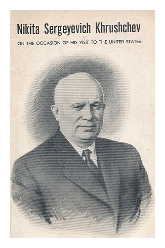 International Arts And Sciences Press Nikita Sergeyevich Khrushchev : On The Occ
