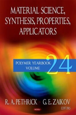 Material Science Synthesis, Properties, Applicators: v. 24 (New)
