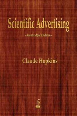 Scientific Advertising - Paperback By Hopkins, Claude - VERY GOOD