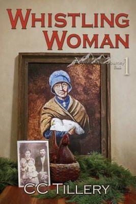 Whistling Woman (Appalachian Journey) (Volume 1) - Paperback - GOOD