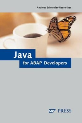 The ABAP Developers Guide to Java: Leverage your ABAP skills to cli - VERY GOOD