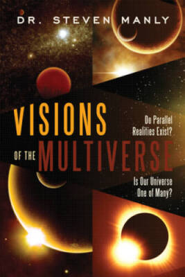Visions of the Multiverse - Paperback By Manly, Steven - VERY GOOD