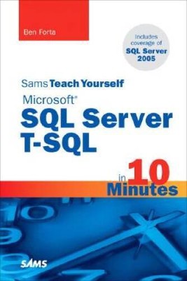 Sams Teach Yourself Microsoft SQL Server T-SQL in 10 Minutes - Paperback - GOOD