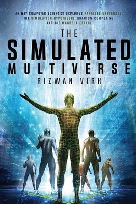 Rizwan Virk The Simulated Multiverse (Paperback) (UK IMPORT)