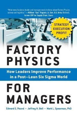 Factory Physics for Managers (Pb) by Edward Pound
