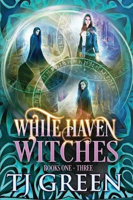 T J Green White Haven Witches (Paperback) White Haven Witches