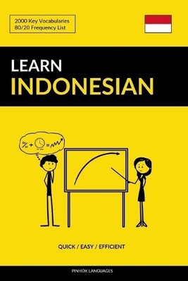 Pinhok Languages Learn Indonesian - Quick / Easy / Efficient (Paperback)