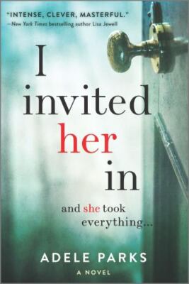 I Invited Her In by Parks, Adele, Acceptable Book