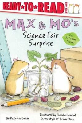 Max & Mo's Science Fair Surprise - Paperback By Lakin, Patricia - GOOD