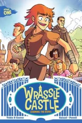 Wrassle Castle Book 1: Learning the Ropes (1) - Paperback - ACCEPTABLE