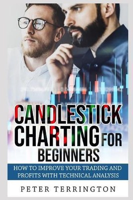 Peter Terrington Candlestick Charting For Beginners (Paperback) (UK IMPORT)