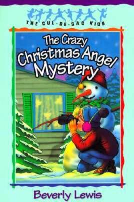 The Crazy Christmas Angel Mystery (The Cul-de-Sac Kids #3) - Paperback - GOOD