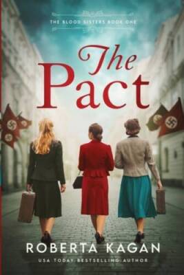 The Pact (The Blood Sisters) - Paperback By Kagan, Roberta - GOOD