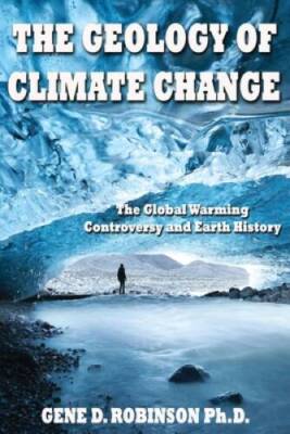 Global Warming-Alarmists, Skeptics and Deniers: A Geoscientist Looks at t - GOOD
