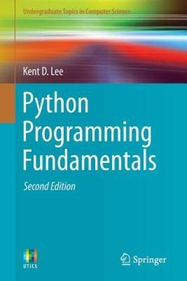Python Programming Fundamentals (Undergraduate Topics in Compu - VERY GOOD