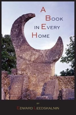 A Book in Every Home: Containing Three Subjects: Ed's Sweet Sixteen, Domestic