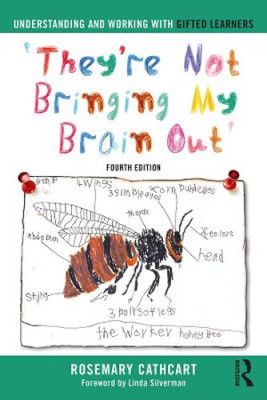 Understanding and Working with Gifted Learners: 'They're Not Bringing My Brain