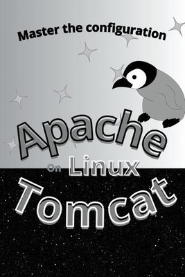 Koru Lenag Master The Configuration Of Apache Tomcat On  (Paperback) (UK IMPORT)