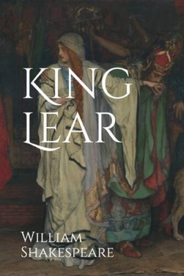 King Lear - Paperback By Shakespeare, William - GOOD