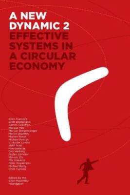 A New Dynamic 2- Effective Systems in a Circular Economy - ACCEPTABLE