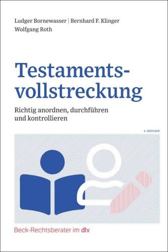 Testamentsvollstreckung [German] By Bornewasser, Ludger [Paperback]